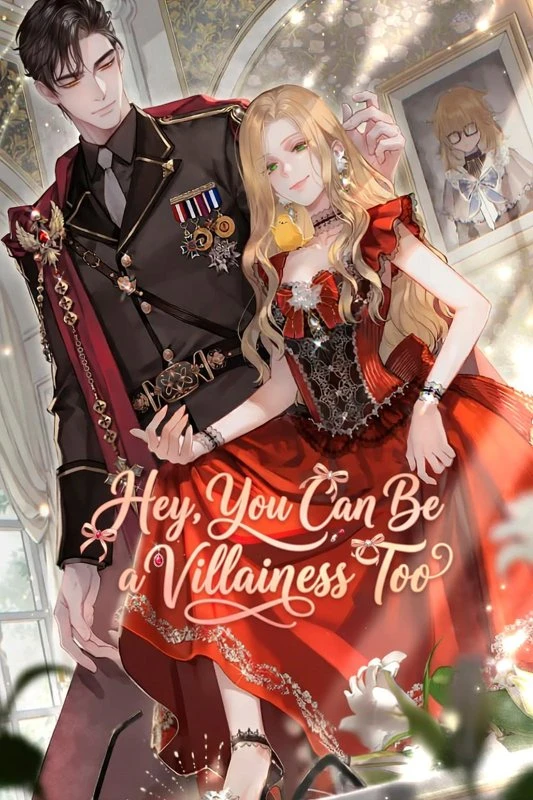 Hey, You Can Be a Villainess Too / ya, neodo agnyeo hal su isseo / 야, 너도 악녀할 수 있어