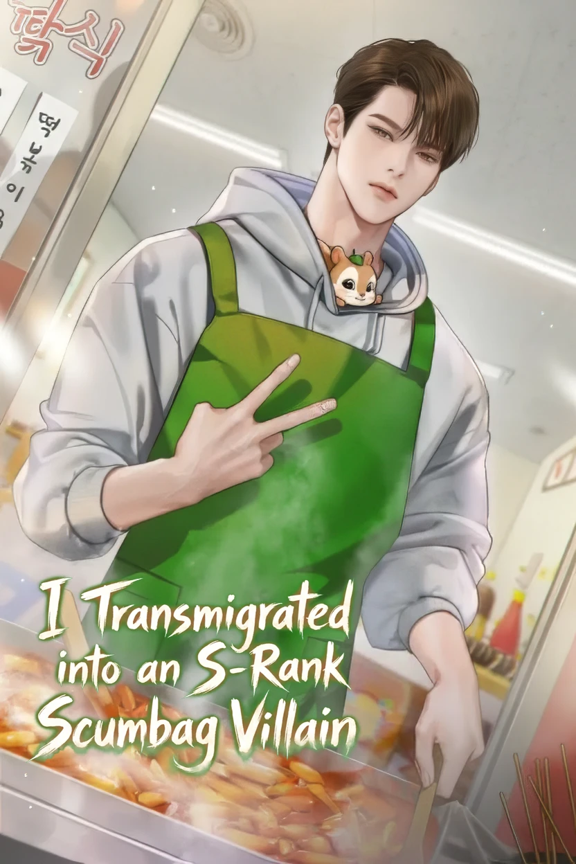 I Transmigrated Into an S-Rank Scumbag Villain / gaecha ban S geup agyeoge binguhaessseumnida / 개차반 S급 악역에 빙의했습니다